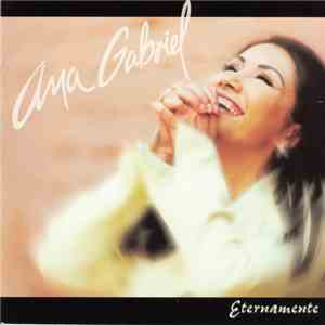 Ana Gabriel - Eternamente FLAC