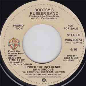 Bootsy's Rubber Band - Under The Influence Of A Groove FLAC