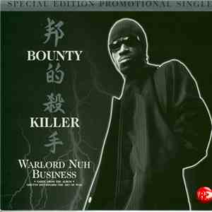 Bounty Killer - Warlord Nuh Business / Sufferah FLAC