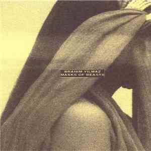 Brahim Yilmaz - Masks Of Beasts FLAC