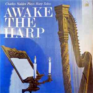 Charles Nalden - Awake The Harp FLAC