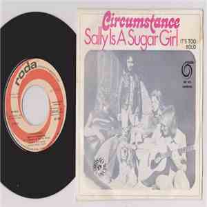 Circumstance - Sally Is A Sugar Girl / It's Too Bold FLAC