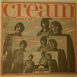 Cream - Sunshine Of Your Love FLAC