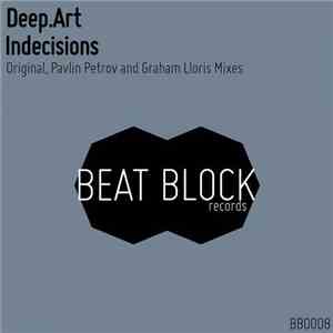Deep.Art - Indecisions FLAC