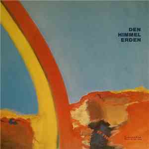 Den Himmel Erden - Lieder Zwischen Kirchen- Und Katholikentagen FLAC
