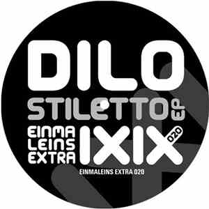 Dilo - Stiletto EP FLAC