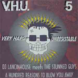 DJ Lancinhouse Meets The Stunned Guys - A Hundred Reasons To Blow You Away FLAC