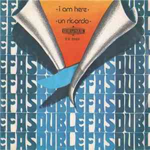Dublefas Orchestra - I Am Here / Un Ricordo FLAC