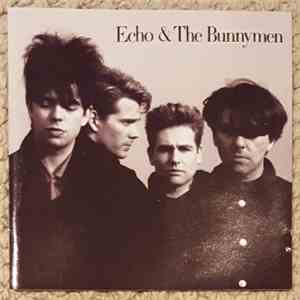 Echo & The Bunnymen - Echo & The Bunnymen FLAC