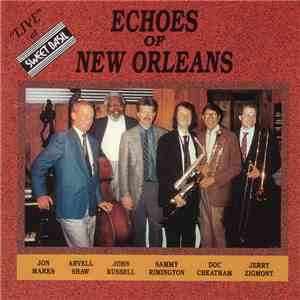 Echoes Of New Orleans - "Live" At Sweet Basil FLAC
