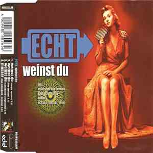 Echt - Weinst Du FLAC