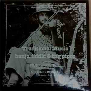 Franklin George, John Summers  - Traditional Music For Banjo, Fiddle And Bagpipes FLAC
