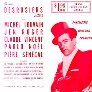 Jacques Desrosiers - Et Voici : Jacques Desrosiers FLAC