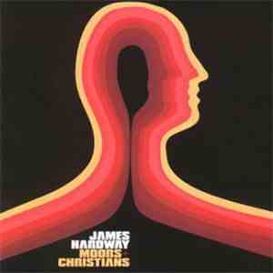 James Hardway - Moors + Christians FLAC