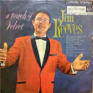 Jim Reeves - A Touch Of Velvet FLAC
