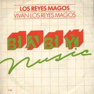 Los Reyes Magos - Vivan Los Reyes Magos FLAC
