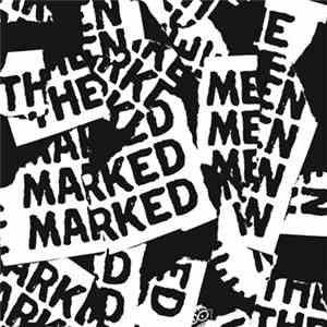 Marked Men / This Is My Fist - Marked Men / This Is My Fist FLAC