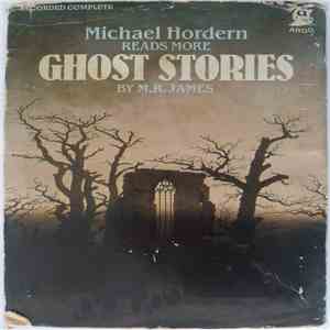 Michael Hordern - Michael Hordern Reads More Ghost Stories By M.R.James FLAC