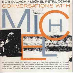 Michel Petrucciani, Bob Malach - Conversations With Michel FLAC