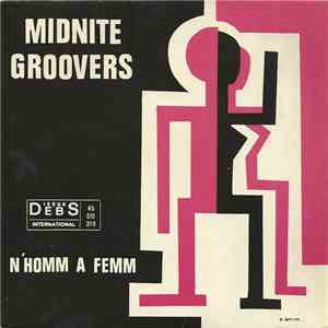 Midnite Groovers - N'Homm A Femm FLAC
