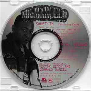 Mr. Marcelo Feat. Krazy - Somet'in / Y'all Niggas FLAC