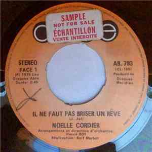 Noelle Cordier - Il Ne Faut Pas Briser Un Reve FLAC