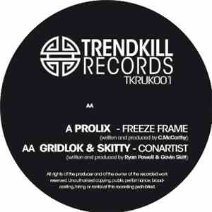 Prolix / Gridlok & Skitty - Freeze Frame / Conartist FLAC