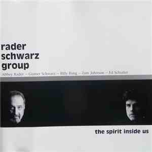 Rader Schwarz Group - The Spirit Inside Us FLAC