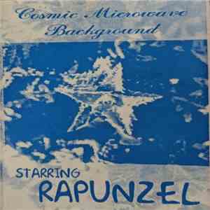 Rapunzel  - Cosmic Microwave Background FLAC