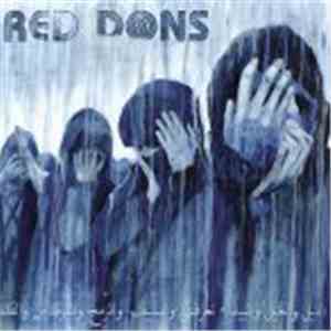 Red Dons - Death To Idealism FLAC