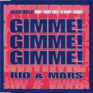 Rio & Mars - Gimme! Gimme! Gimme! FLAC