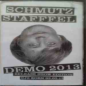 Schmutzstaffel - Demo 2013 FLAC