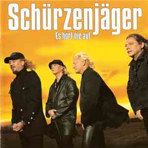 Schürzenjäger - Es Hört Nie Auf FLAC