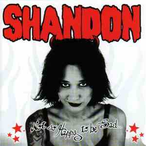Shandon - Not So Happy To Be Sad... FLAC