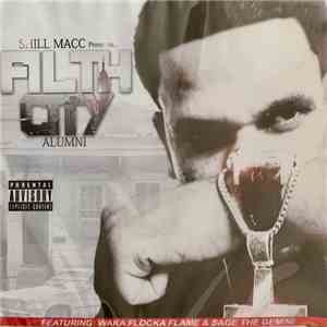 Shill Mac - Filth City Alumni FLAC