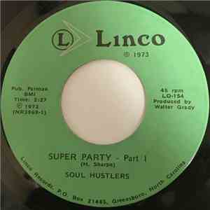 Soul Hustlers - Super Party FLAC