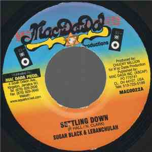 Sugar Black & Lebanchulah - Settling Down FLAC