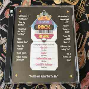 The Classic Rock All Stars - The Hits And Nothin' But The Hits FLAC