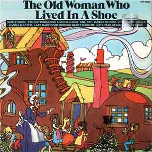 The Nursery Ensemble - The Old Woman Who Lived In A Shoe FLAC