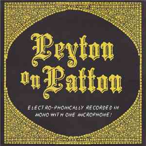 The Reverend Peyton's Big Damn Band - Peyton On Patton FLAC
