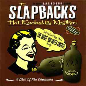 The Slapbacks - A Shot Of The Slapbacks FLAC