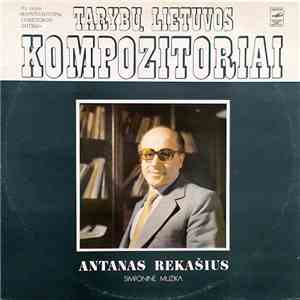 Antanas Rekašius - Simfoninė Muzika FLAC
