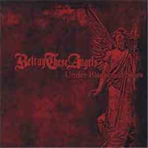 Betray These Angels - Under Blackened Skies FLAC
