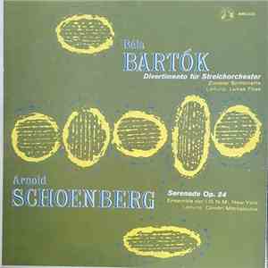 Béla Bartók, Arnold Schoenberg - Divertimento Für Streichorchester, Serenade Op. 24 FLAC