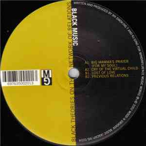 Black Music - Black Theories On The Network Of Relations FLAC