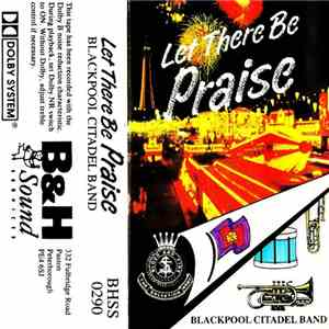 Blackpool Citadel Band - Let There Be Praise FLAC
