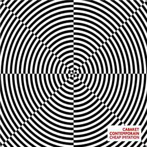 Cabaret Contemporain - Cheap Imitation FLAC