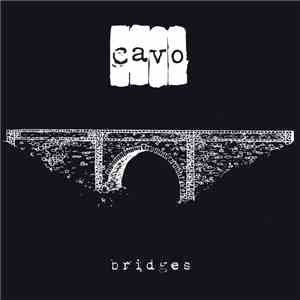 Cavo  - Bridges FLAC
