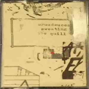 Cruudeuces - Sweating The Quill FLAC