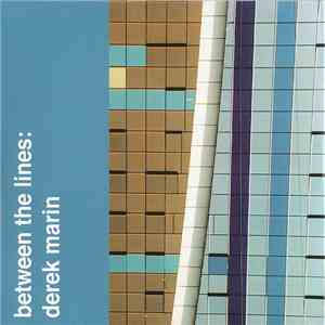 Derek Marin - Between The Lines FLAC